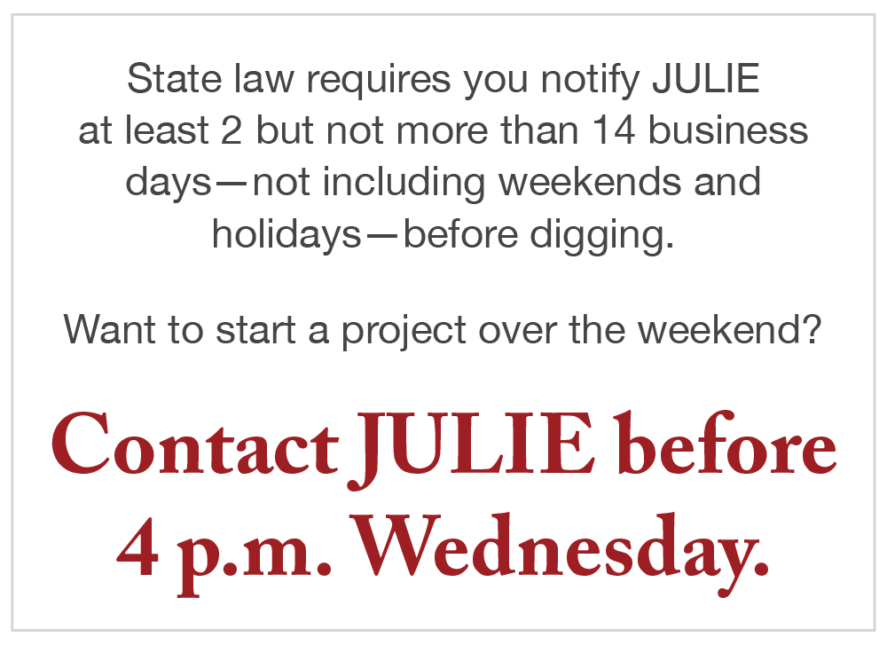 Contact JULIE before 4 p.m. Wednesday